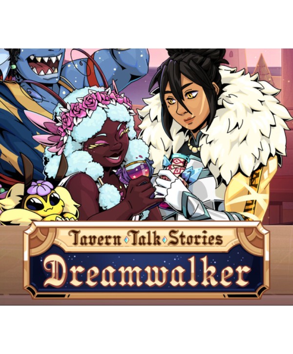Tavern Talk Stories: Dreamwalker Steam Key GLOBAL
